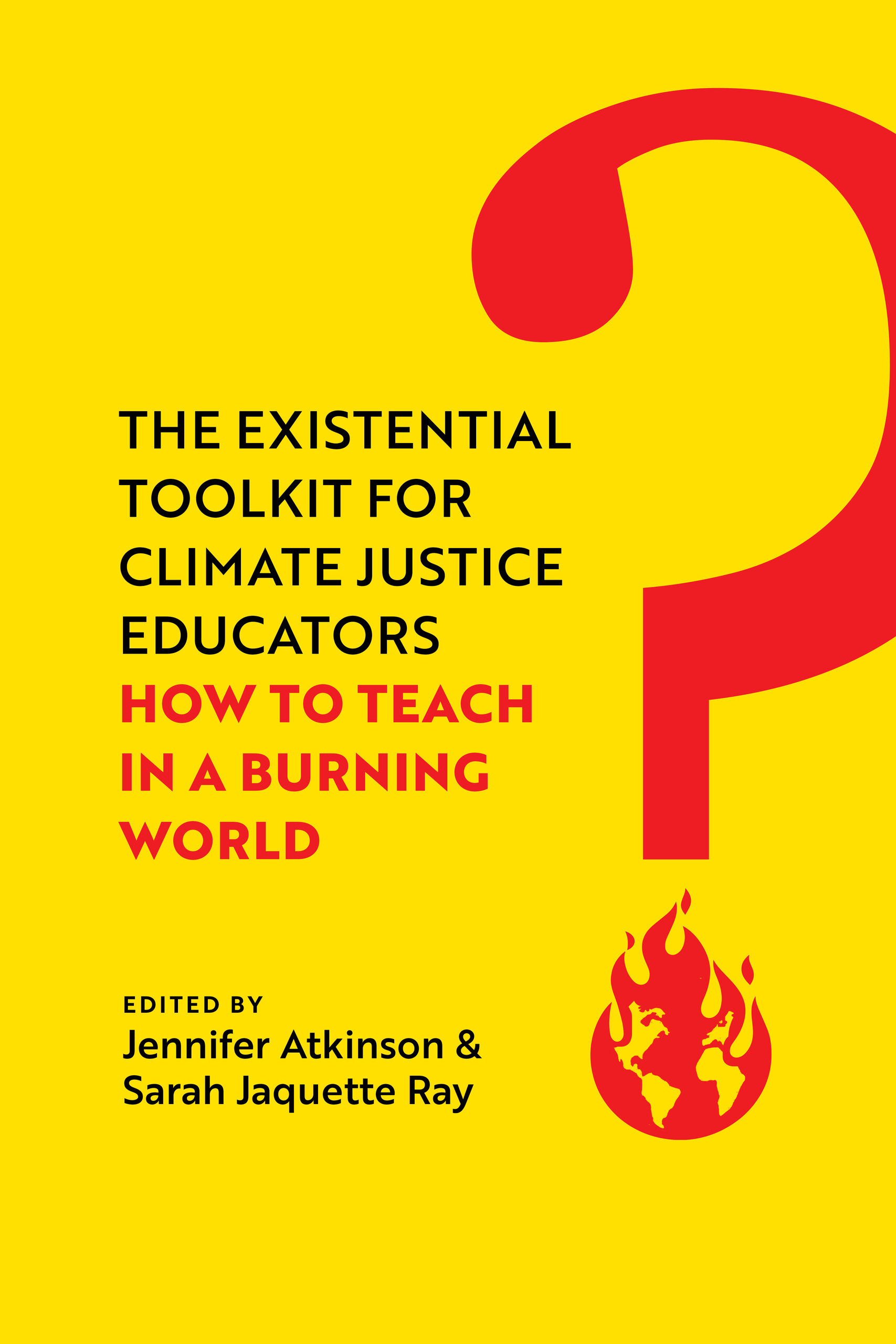 Cover image of "The Existential Toolkit for Climate Justice Educators"