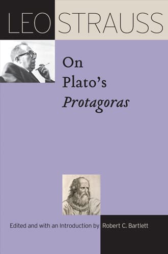 Leo Strauss on Plato’s Protagoras book cover