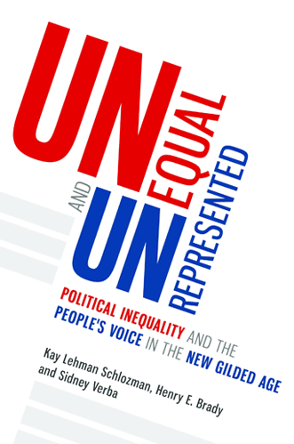 Unequal and Unrepresented: Political Inequality and the People's Voice in the New Gilded Age, book cover